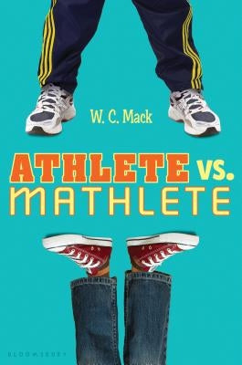 Athlete vs. Mathlete by Mack, W. C.