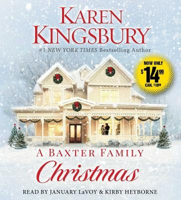 A Baxter Family Christmas by Kingsbury, Karen