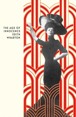 The Age of Innocence by Wharton, Edith