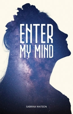 Enter My Mind by Watson, Sabrina