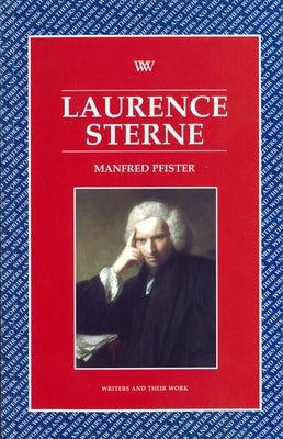 Laurence Sterne by Pfister, Manfred