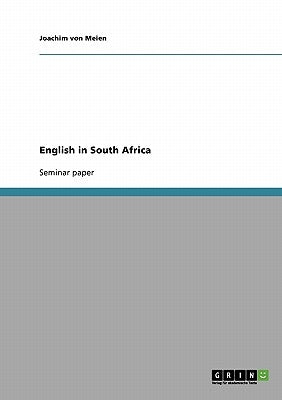 English in South Africa by Von Meien, Joachim