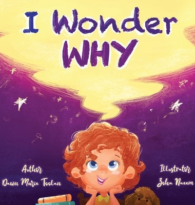 I Wonder Why by Toolan, Dawn