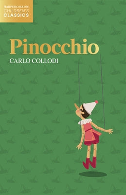 Pinocchio by Collodi, Carlo