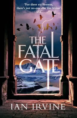 The Fatal Gate by Irvine, Ian