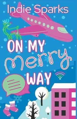 On My Merry Way by Sparks, Indie