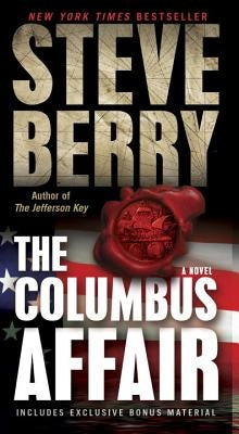 The Columbus Affair: A Novel (with Bonus Short Story the Admiral's Mark) by Berry, Steve