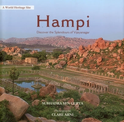 Hampi: Discover the Splendours of Vijayanagar by Gupta, Subhadra Sen