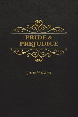 Pride and Prejudice by Austen, Jane