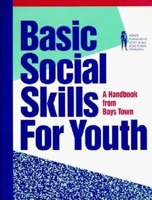 Basic Social Skills for Youth by Tierney, Jeff