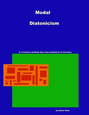 Modal Diatonicism by Allen, Adrian