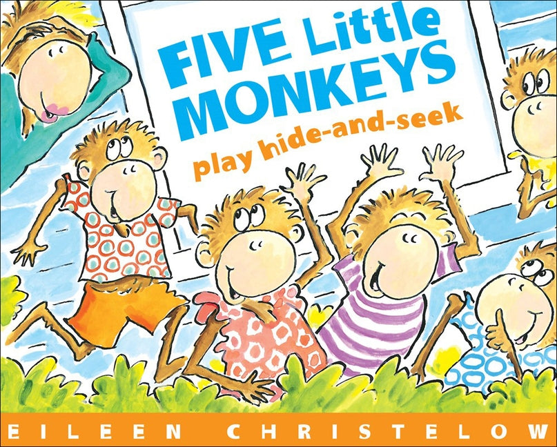 Five Little Monkeys Play Hide and Seek by Christelow, Eileen