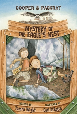 Mystery of the Eagle's Nest by Wight, Tamra