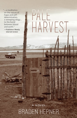 Pale Harvest by Hepner, Braden