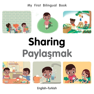 My First Bilingual Book-Sharing (English-Turkish) by Billings, Patricia