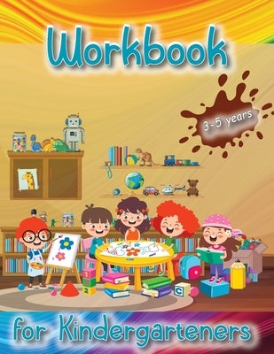 Activity Book for Toddlers: Perfect tool for toddlers to have fun, play, and learn new things. by Bill, Luci