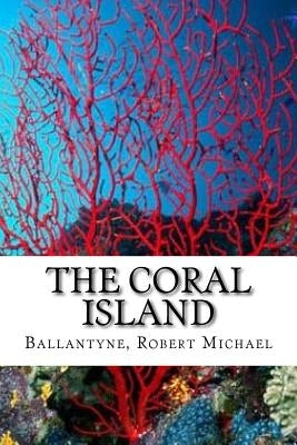 The Coral Island by Hollybooks