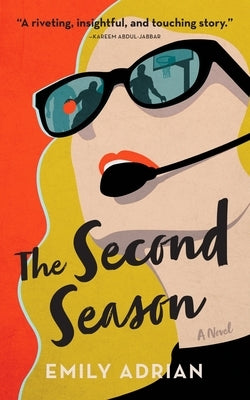 The Second Season by Adrian, Emily