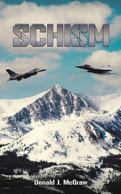 Schism by McGraw, Donald J.