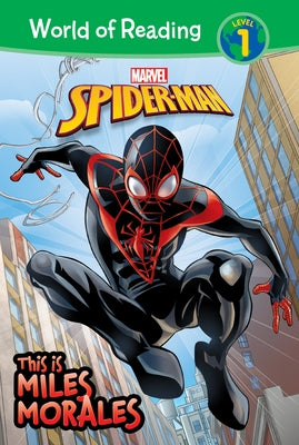 Spider-Man: This Is Miles Morales by West, Alexandra