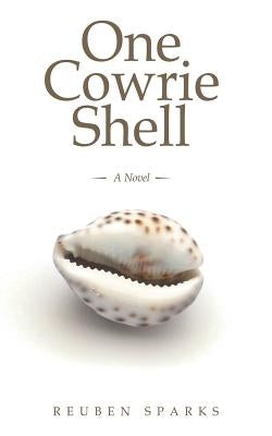 One Cowrie Shell by Sparks, Reuben