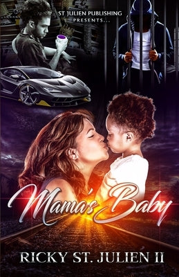 Mama's Baby by St Julien, Ricky, II