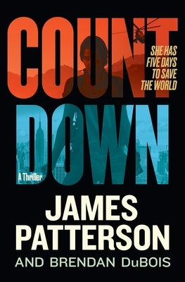 Countdown: Amy Cornwall Is Patterson's Greatest Character Since Lindsay Boxer by Patterson, James