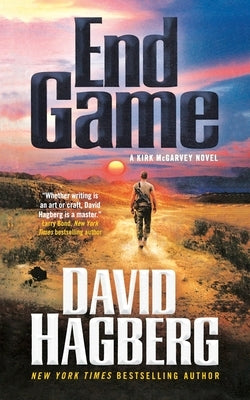 End Game: A Kirk McGarvey Novel by Hagberg, David