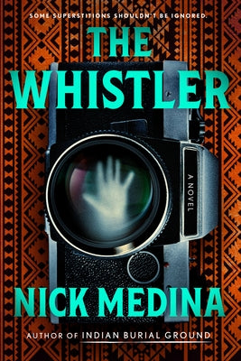 The Whistler by Medina, Nick