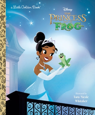 The Princess and the Frog Little Golden Book (Disney Princess) by Saxon, Victoria