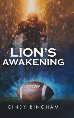 Lion's Awakening by Bingham, Cindy