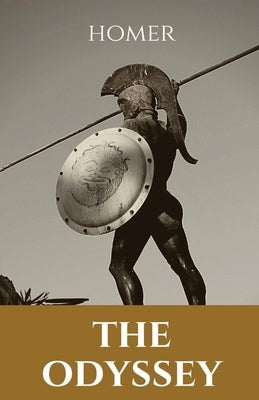 The Odyssey: An epic poem that chronicles the adventures of Odysseus, also known as Ulysses, on his journey back to his homeland, I by Homer