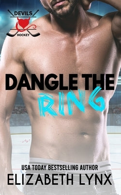 Dangle the Ring by Lynx, Elizabeth