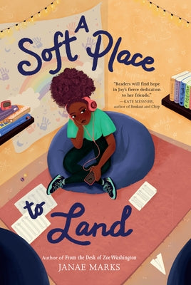 A Soft Place to Land by Marks, Janae