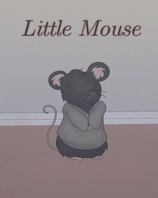 Little Mouse by Halrai