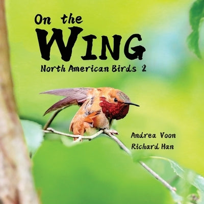 On the Wing - North American Birds 2 by Voon, Andrea