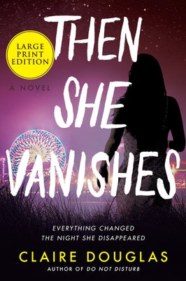 Then She Vanishes by Douglas, Claire