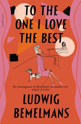 To the One I Love the Best by Bemelmans, Ludwig