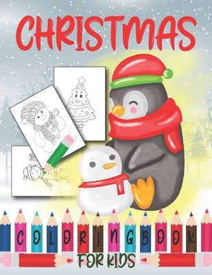 Christmas Coloring Book for Kids: Penguin themed Fun Children's Christmas Gift or Present for Toddlers & Kids - 50 Beautiful Pages to Color with Santa by Publication, Aaban's