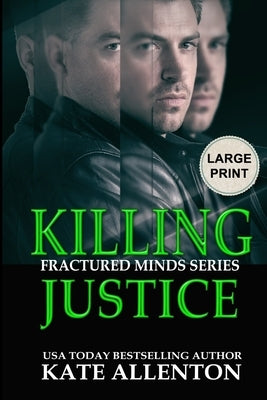 Killing Justice by Allenton, Kate
