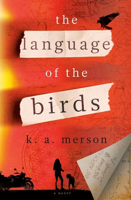 The Language of the Birds by Merson, K. a.