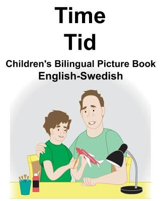 English-Swedish Time/Tid Children's Bilingual Picture Book by Carlson, Suzanne