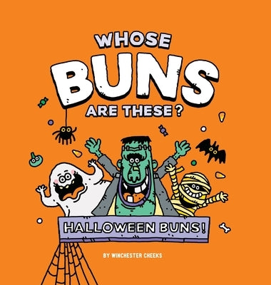 Whose Buns Are These - Halloween Buns by Cheeks, Winchester