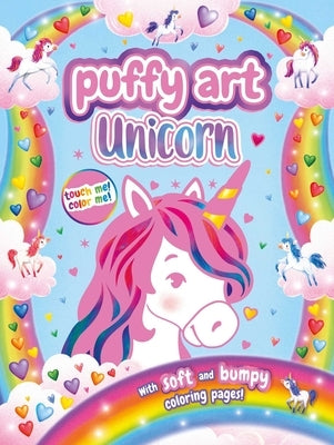 Unicorn Puffy Art: Touch and Feel Coloring Book by Igloobooks