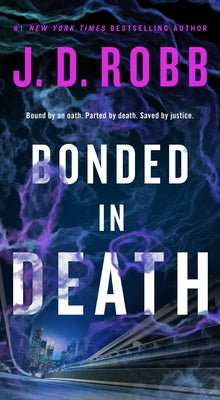 Bonded in Death by Robb, J. D.