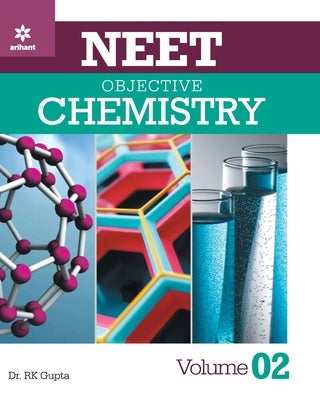 NEET Objective Chemistry Volume 2 by Gupta, Rk