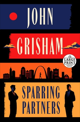 Sparring Partners: Novellas by Grisham, John