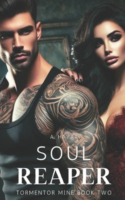 Soul Reaper: A Dark Serial Killer Romance by Hayat, A.