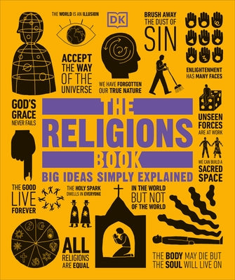 The Religions Book: Big Ideas Simply Explained by DK