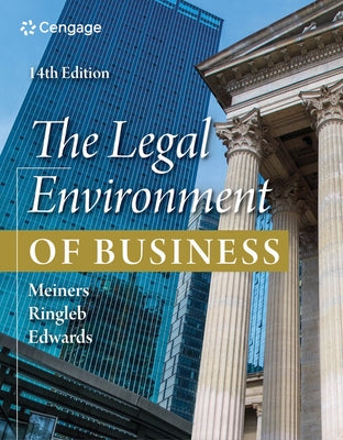 The Legal Environment of Business by Meiners, Roger E.